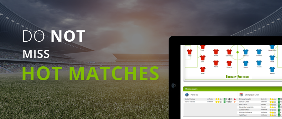HOT MATCHES